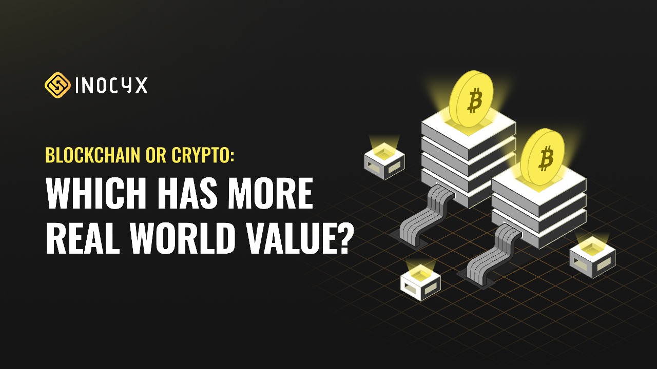 Blockchain or Crypto: Which Has More Real-World Value?