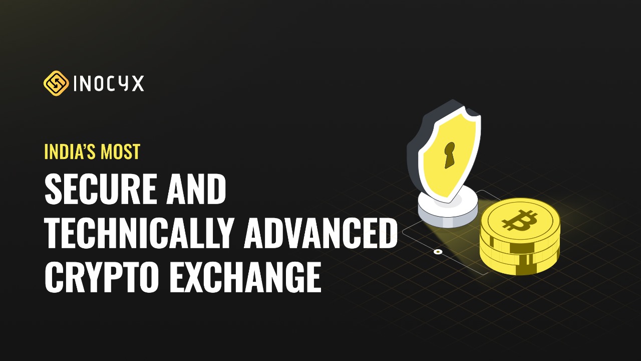 INOCYX—India’s Most Secure and Technically Advanced Crypto Exchange