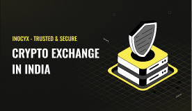 Inocyx Crypto Exchange | Trusted FIU-Registered Crypto Exchange in India