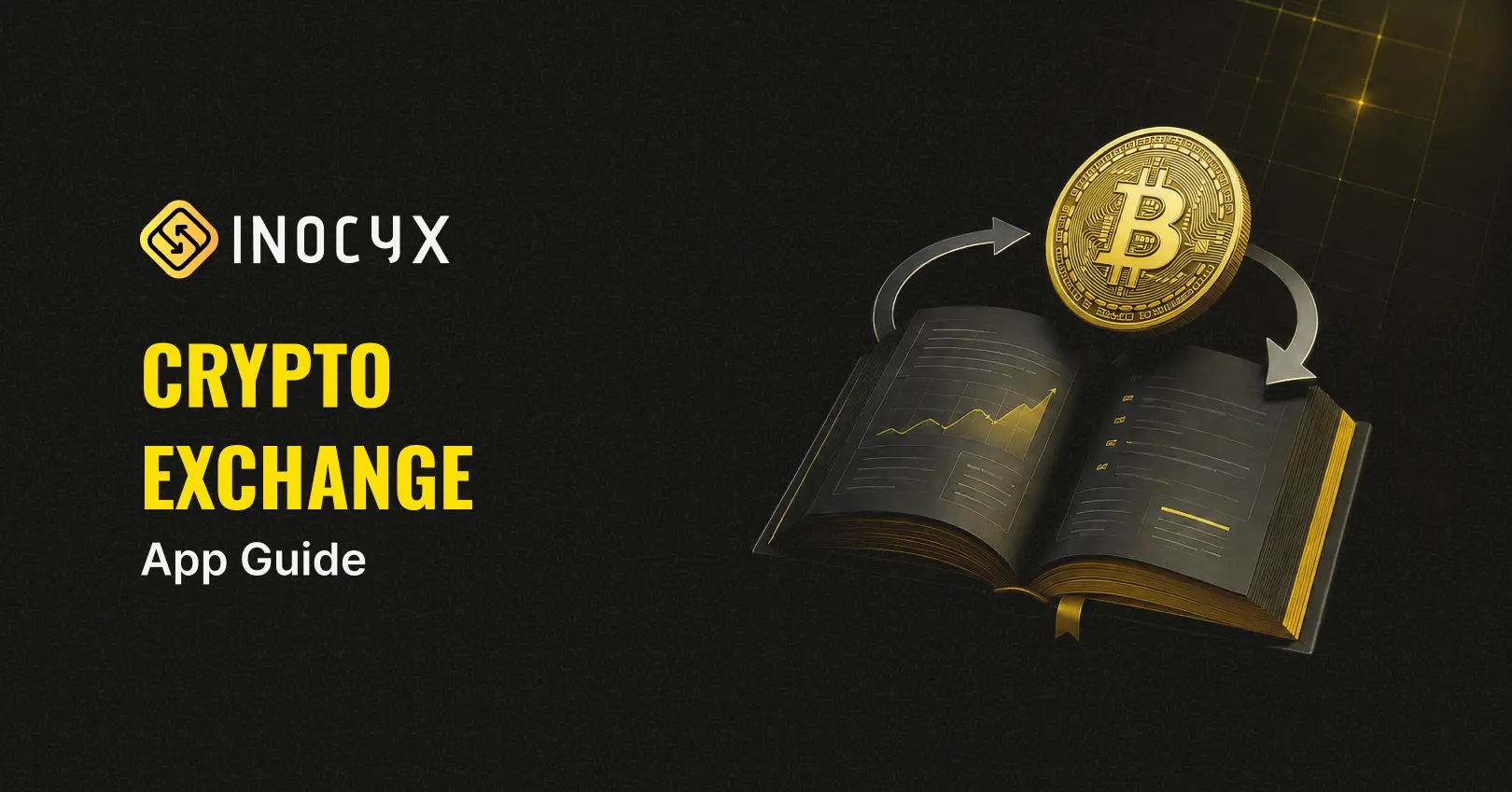 Inocyx Crypto Exchange App Guide: Features, Trading & Benefits