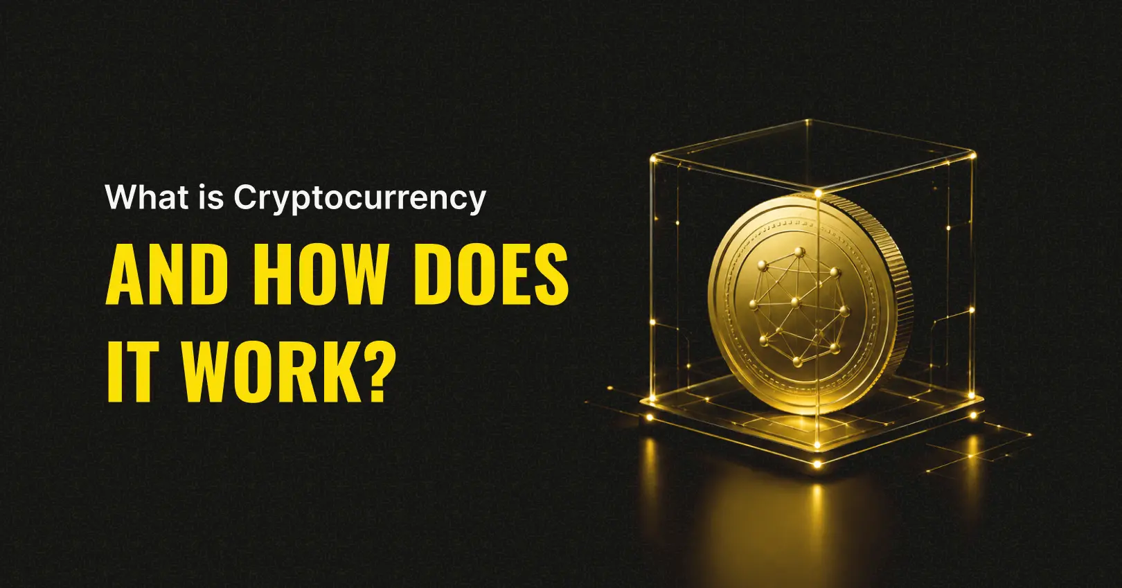 What Is Cryptocurrency? A Beginner’s Guide to Crypto