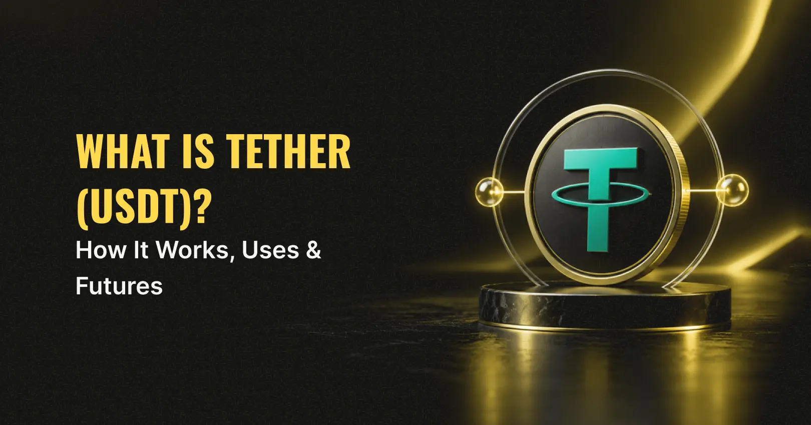 What is Tether(USDT)